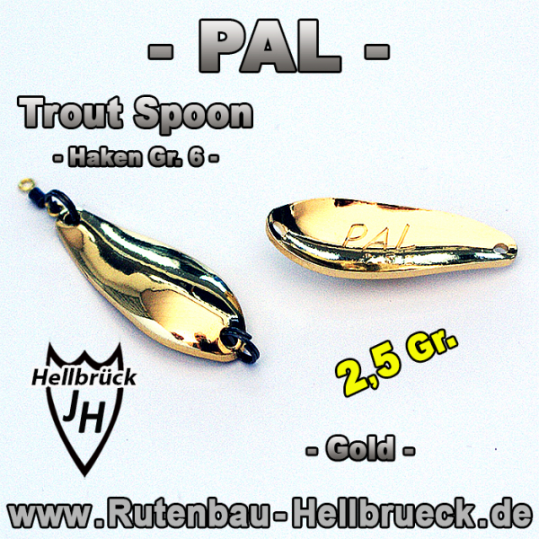 PAL Spoon - 2,5 Gr. - Farbe: Gold - incl. Haken - Nadelscharf !!!